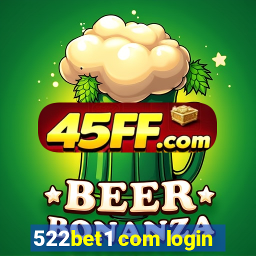 522bet1 com login